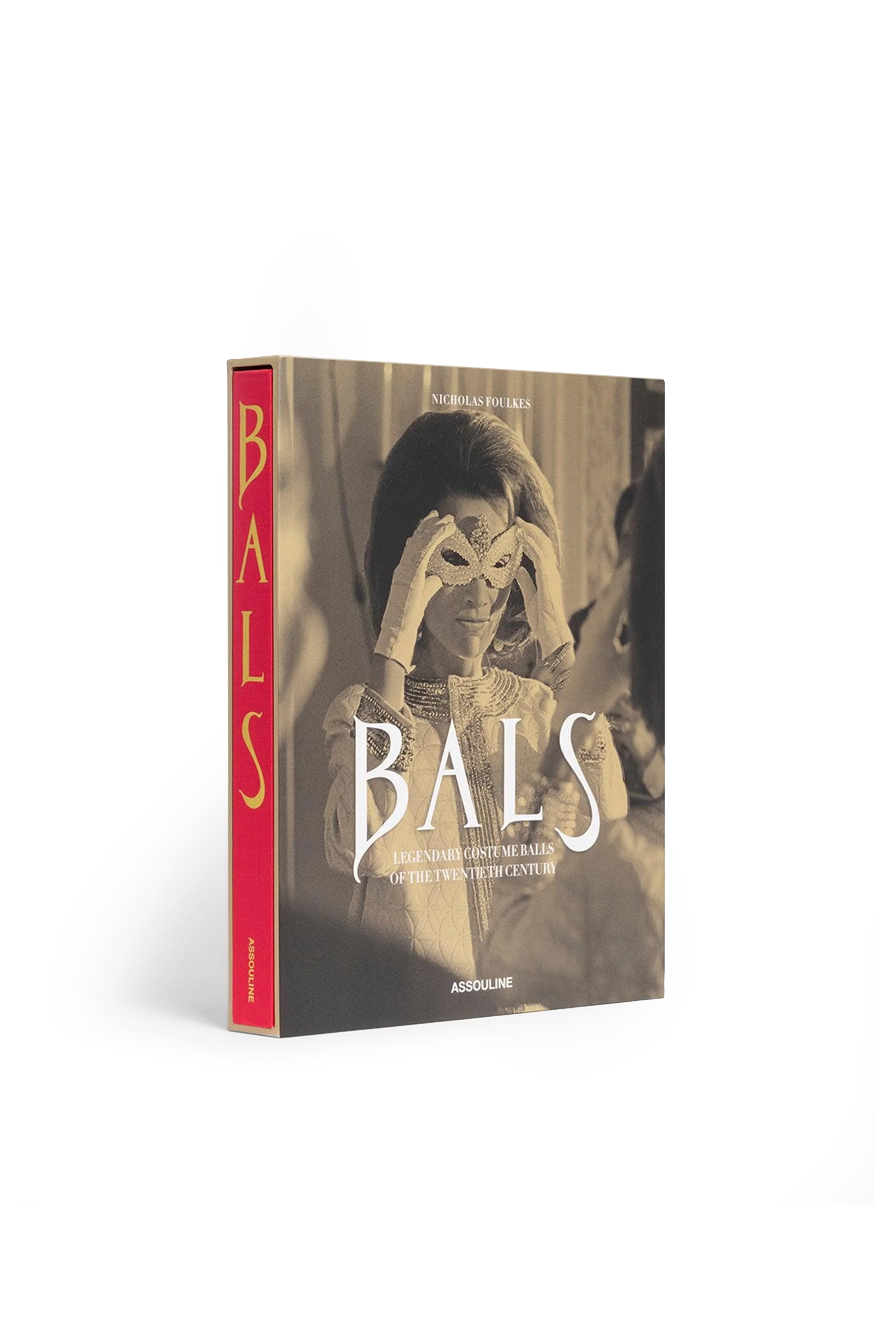 BALS: LEGENDARY COSTUME BALLS OF